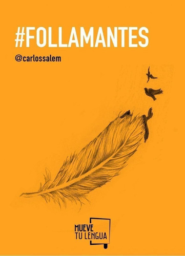 Libro: #follamantes. Salem, Carlos. Frida Ediciones