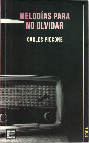Melodias Para No Olvidar - Carlos Piccone
