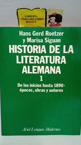 Historia De La Literatura Alemana - Hans Gerd Roetzer