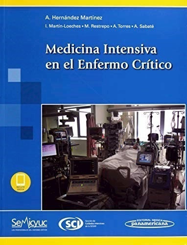 Medicina Intensiva En El Enfermo Crítico - Hernández Martín