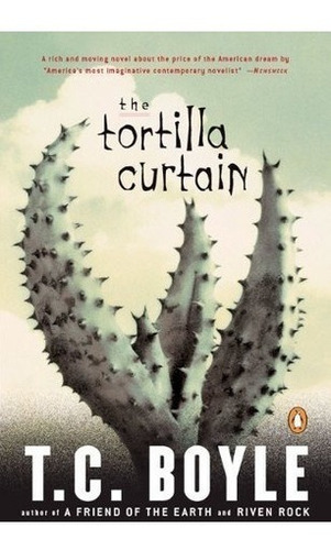 The Tortilla Curtain - T. Coraghessan Boyle, de T. Coraghessan Boyle. Editorial PENGUIN BOOKS en inglés