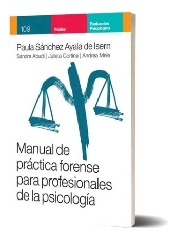 Libro Manual De Practica Forense Para Profesionales De La Ps