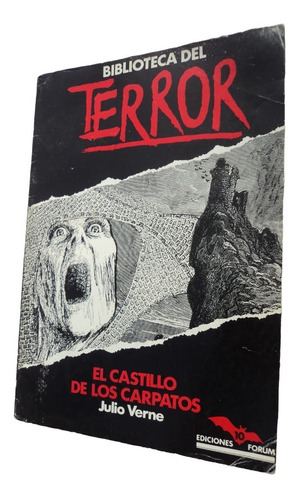 El Castillo De Los Cárpatos Julio Verne Biblioteca De Terror