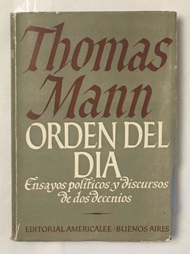 Orden Del Dia Thomas Mann