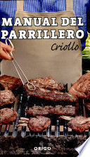 Libro Manual Del Parrillero Criollo