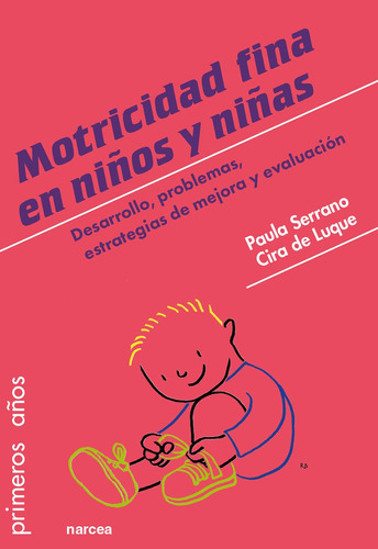 Motricidad Fina En Niños Y Niñas