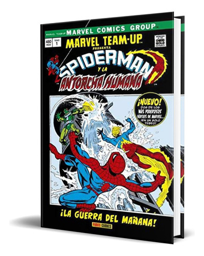 Marvel Team Up 1, De Gonzalo Quesada , Marvel. Editorial Panini Comics, Tapa Dura En Español, 2019