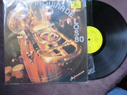 Vinyl Vinilo Lp Acetato La Maquina De Los 8o Reformance Sals