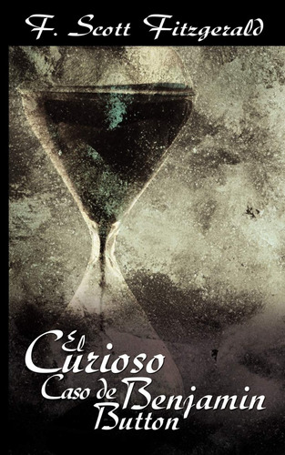 El Curioso Caso De Benjamin Button / The Curious Case Of Be