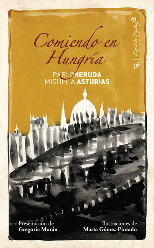 Libro Comiendo En Hungrã­a - Neruda, Pablo