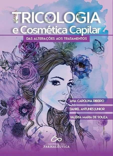 Livro - Tricologia E Cosmética Capilar