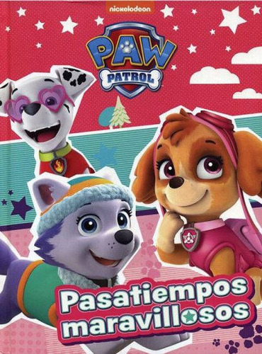 Libro Paw Patrol,pasatiempos Maravillosos - Nickelodeon