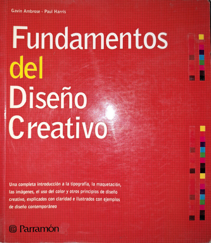 Libro: Fundamentos Del Diseño Creativo, Parramón