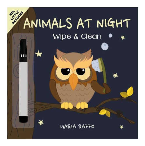 Libro Wipe & Clean - Animals At Night - María Raffo - Kel