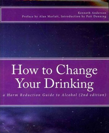 Libro How To Change Your Drinking - Kenneth Anderson