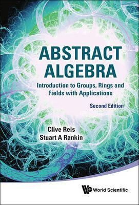 Libro Abstract Algebra: Introduction To Groups, Rings And...