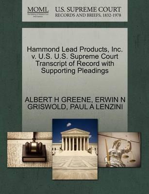 Libro Hammond Lead Products, Inc. V. U.s. U.s. Supreme Co...