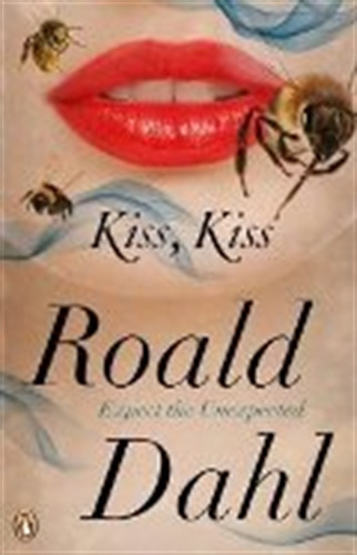 Kiss Kiss - Roald Dahl, de Dahl, Roald. Editorial PENGUIN, tapa blanda en inglés internacional, 2011