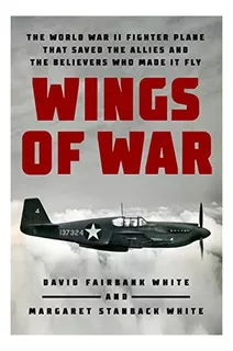 Wings Of War - David Fairbank White, White Stanback Mar. Eb7