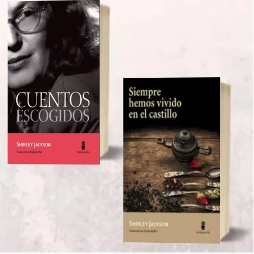 Dos Libros Shirley Jackson Siempre Hemos Cuentos Escogidos