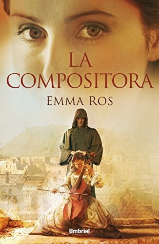 Compositora  La, De Ros  Emma. Editorial Umbriel En Español