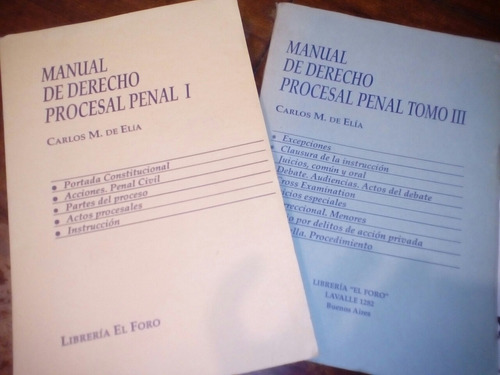 Manual De Derecho Procesal Penal 1 Y 2 De Carlos M. De Elía