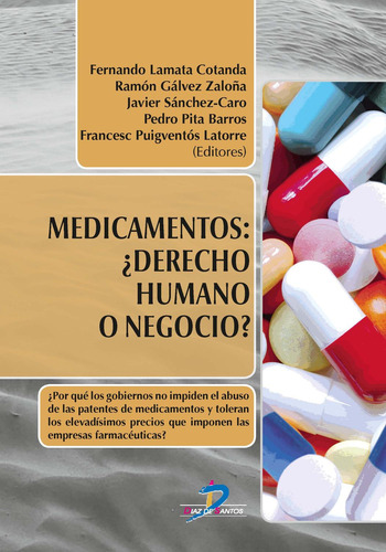 Libro Medicamentos: Derecho Humano O Negocio?