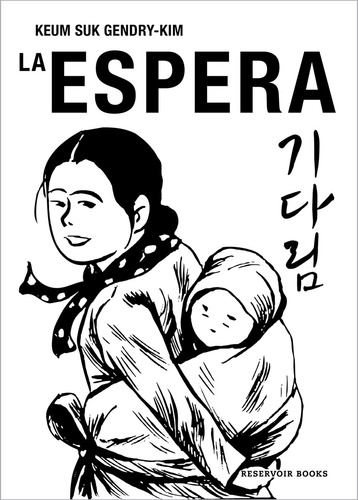 Libro La Espera - Gendry Kim,keum Suk