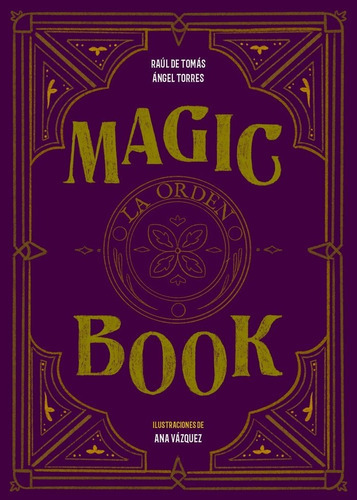 Magic Book, De Tomás, Raúl De. Editorial Lunwerg Editores, Tapa Dura En Español