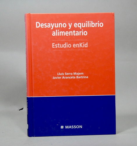 Desayuno Y Equilibrio Alimentario Estudio Masson 2004 Ah3