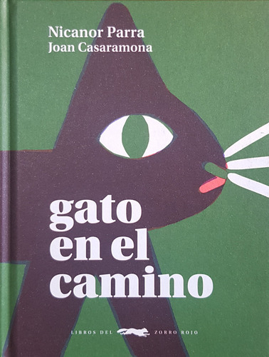 Gato En El Camino - Parra Nicanor