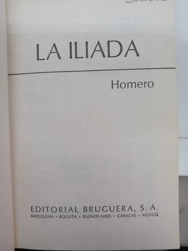 La Ilíada - Homero - Clásicos - Epopeya (Usado)