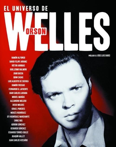 El Universo De Orson Welles. Autores Varios. Notorious