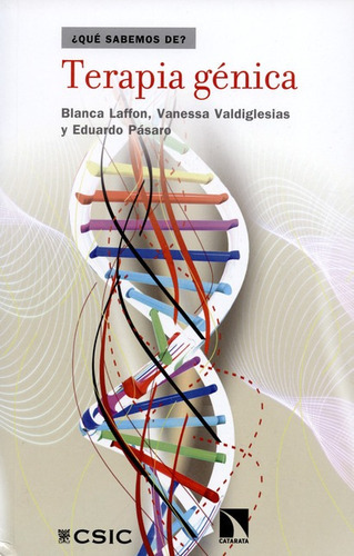 Terapia Genica, De Laffon, Blanca. Editorial Los Libros De La Catarata, Tapa Blanda, Edición 1 En Español, 2015