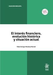 El Interés Financiero: Evolución Histórica Y Situación Actua