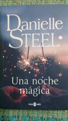 Una Noche Mágica - Danielle Steel