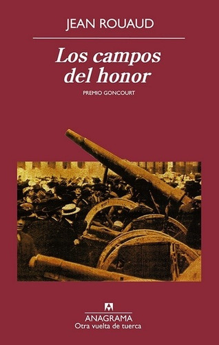 Libro Los Campos Del Honor De Jean Rouaud