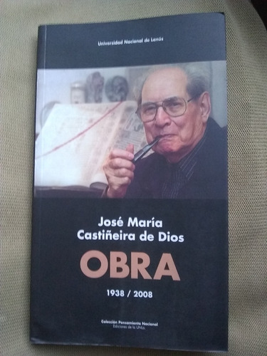Jose Maria Castiñeira De Dios   Obras 1938 - 2008