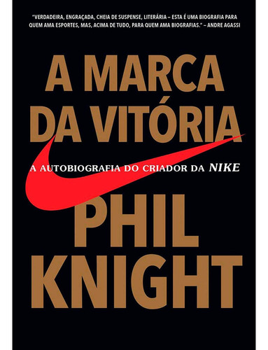 Livro A Marca Da Vitória - Phil Knight