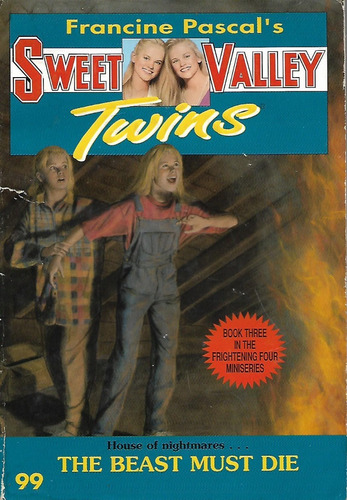 Sweet Valley Twins - The Beast Must Die - Francine Pascal's