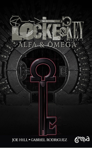 Locke & Key Vol. 6:: Alfa & Ômega, de Hill, Joe. Série Locke & Key (6), vol. 6. Novo Século Editora e Distribuidora Ltda., capa dura em português, 2022