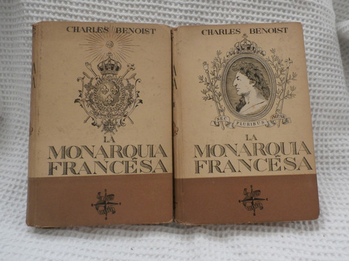 Libro La Monarquia Francesa 2 Vols. Charles Benoist
