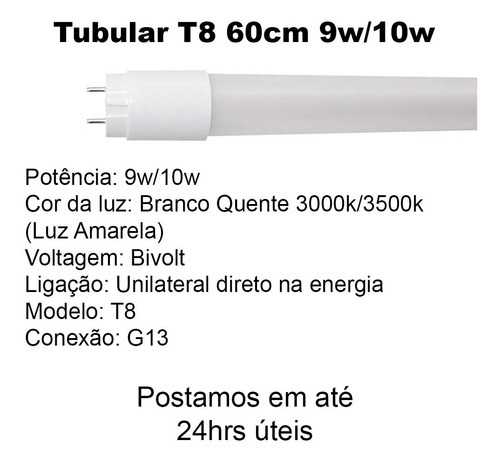 10 Lâmpada Led Tubular 60cm T8 9w Branco Quente 3000k/3200k Cor Da Luz Branco-quente Voltagem 110v/220v (bivolt