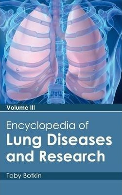 Libro Encyclopedia Of Lung Diseases And Research - Toby B...