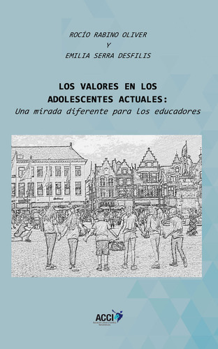 Libro Los Valores En Los Adolescentes Actuales - Rabino O...