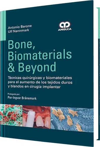 Bone, Biomaterials & Beyond Barone