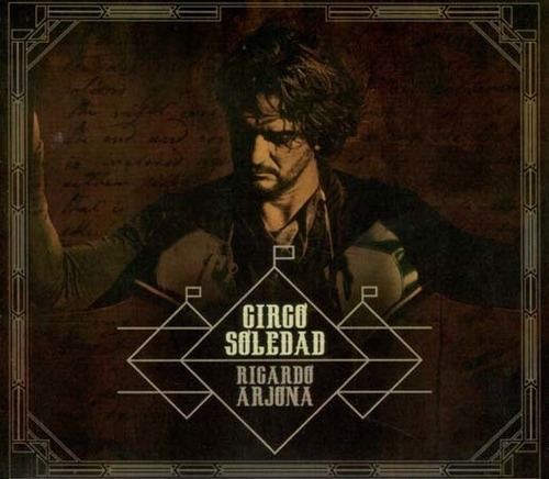 Cd - Circo Soledad - Ricardo Arjona