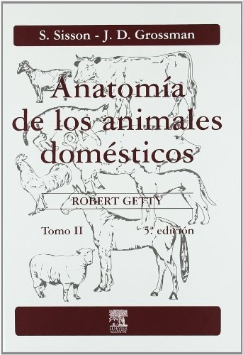 Anatomia De Los Animales Domesticos Tomo 2 - Se Venden Junto