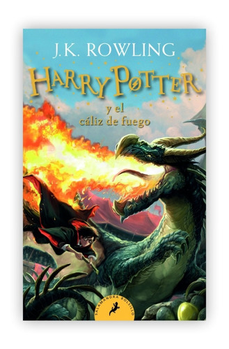 Harry Potter 4 Y El Cáliz De Fuego / J. K. Rowling