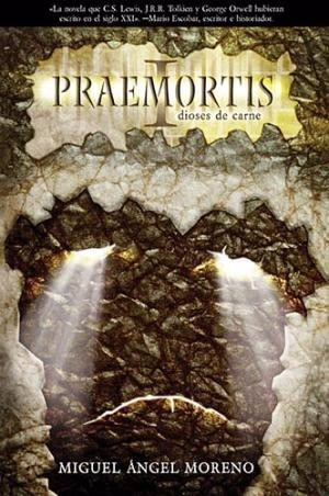 Praemortis - Miguel Angel Moreno (novela)